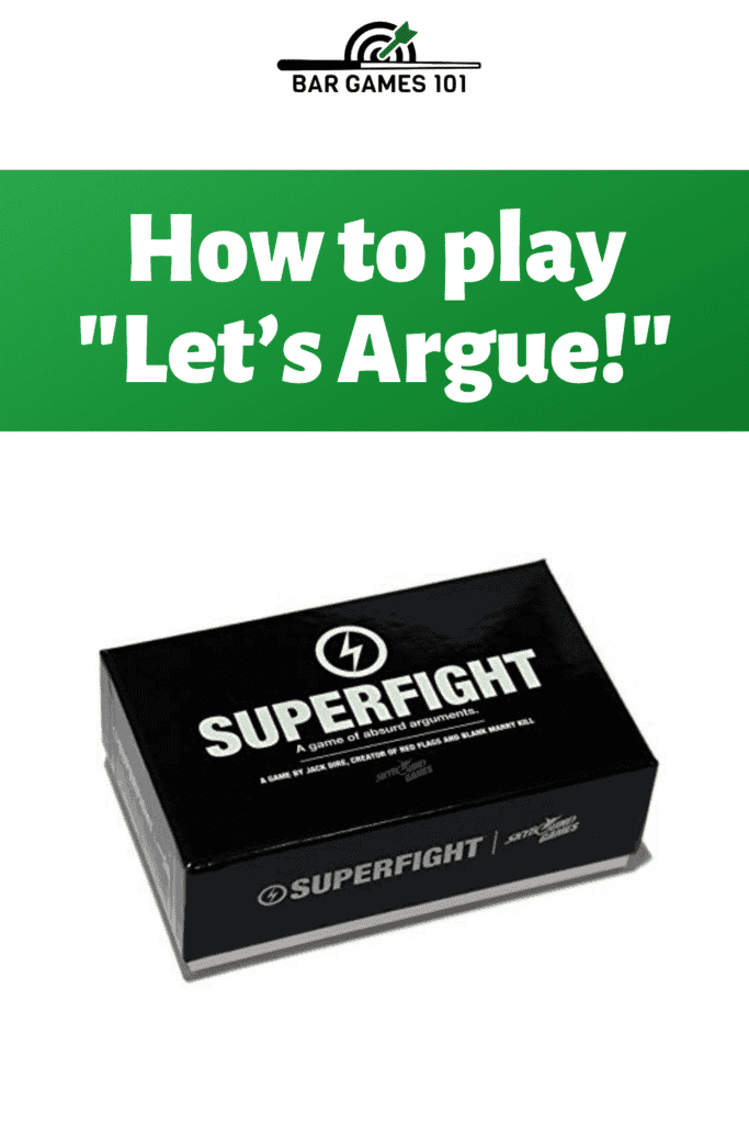 Let’s Argue! An Overview of Superfight Rules and Gameplay