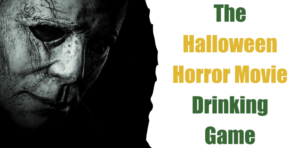 The Halloween Horror Movie Drinking Game