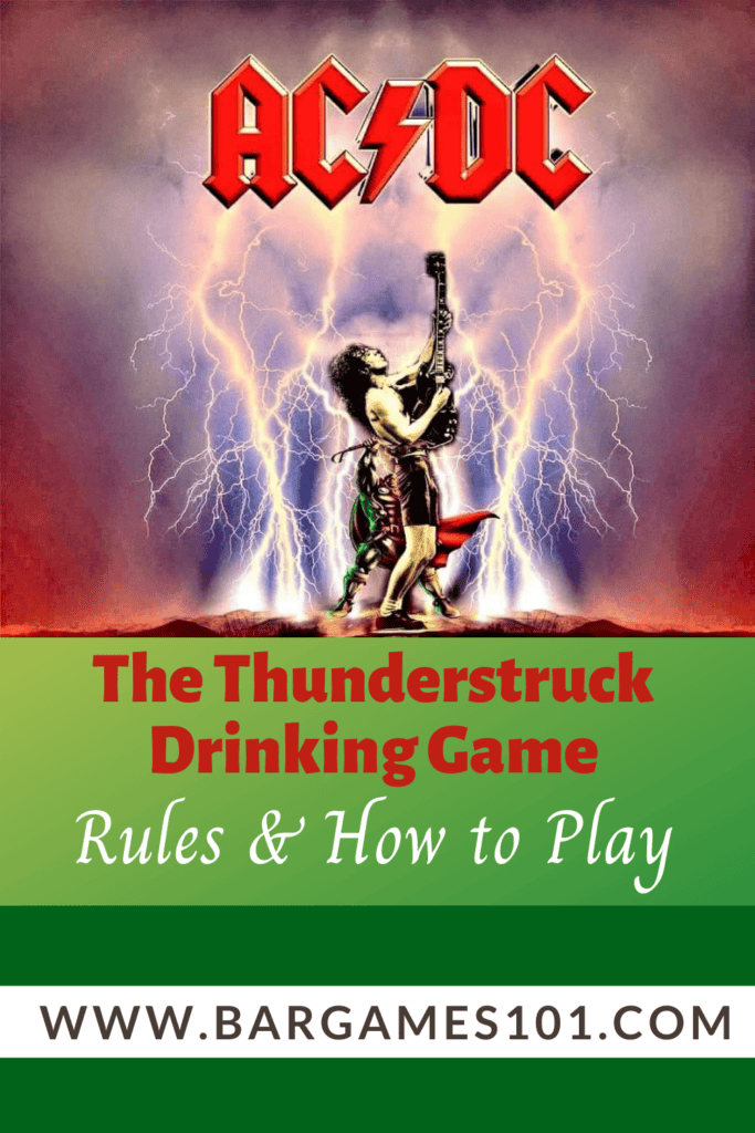 The Thunderstruck Drinking Game Rules and Gameplay