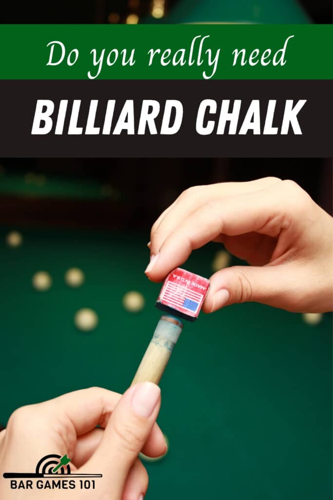 Why You Need Billiard Chalk (And How to Use It) Bar Games 101