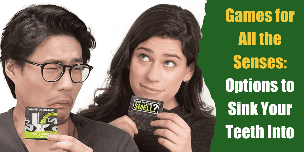 games for all the senses