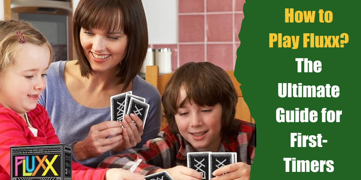 How to Play Fluxx: The Ultimate Guide for First-Timers - Bar Games 101