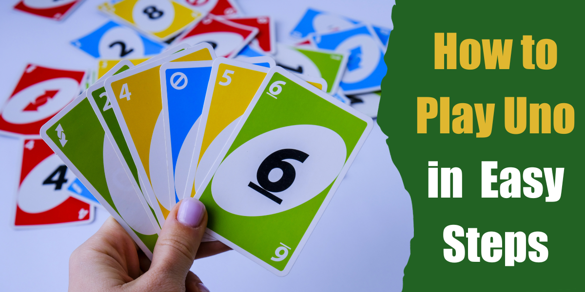 How to Play Uno in 5 Easy Steps