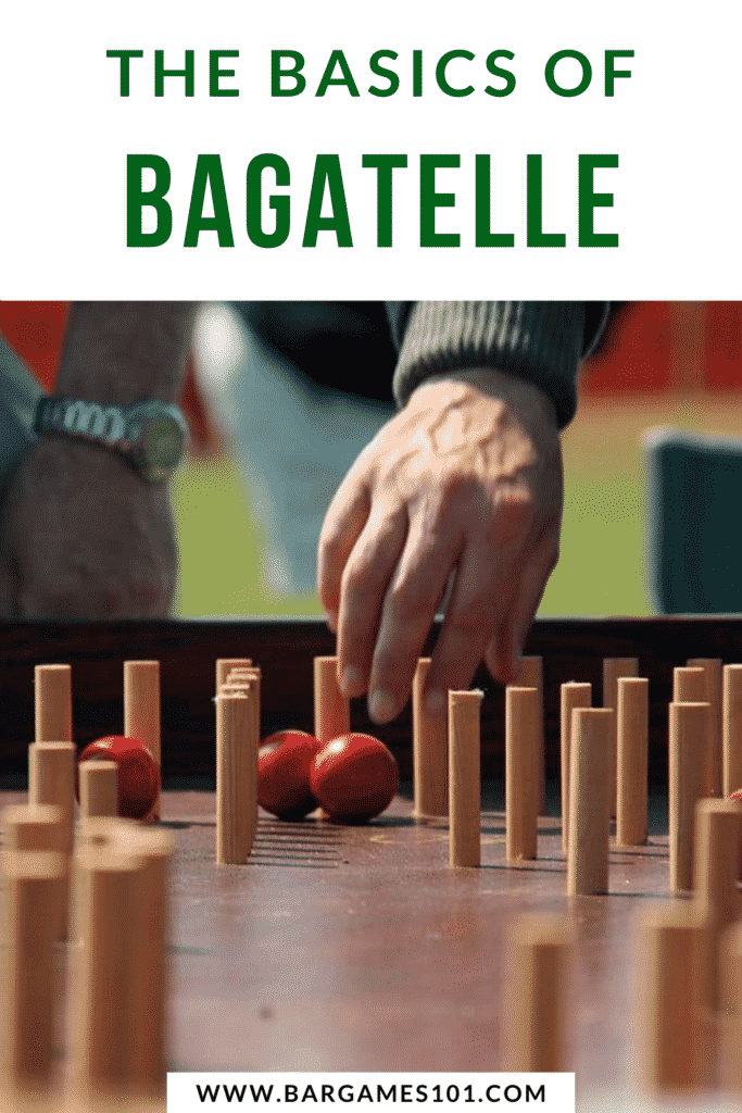The Basics of Bagatelle
