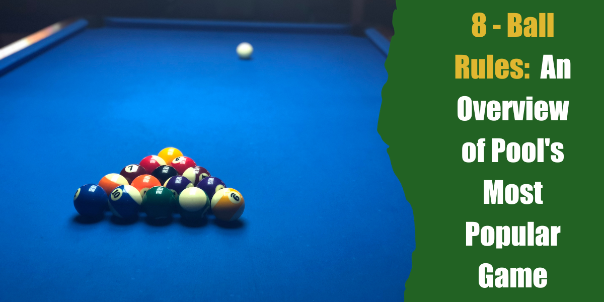 Pool Game Printable Eight Ball Rules of Eight Ball 