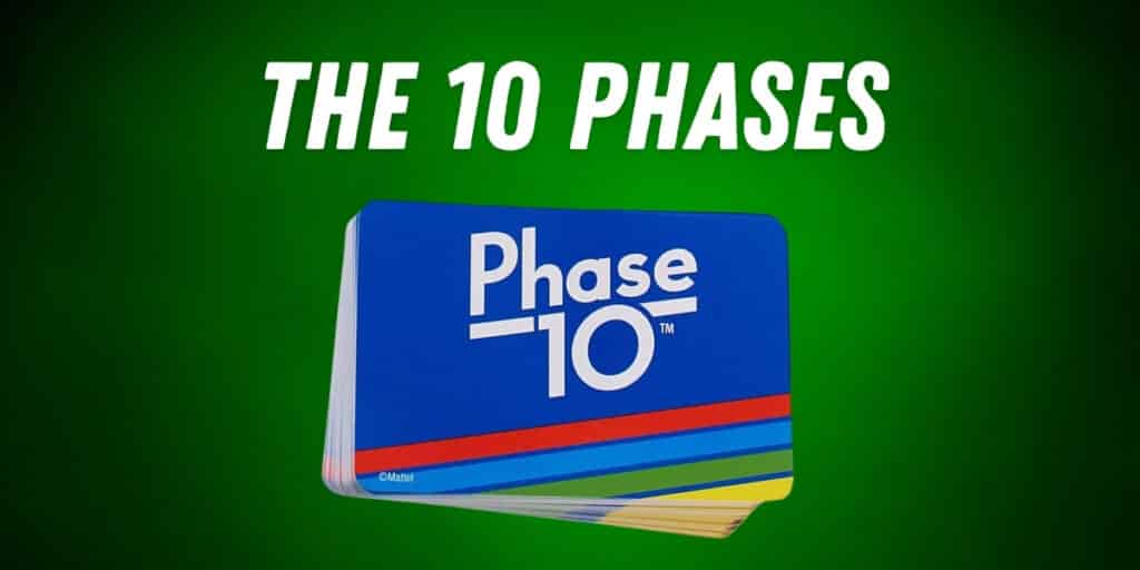 phase 10 different phases