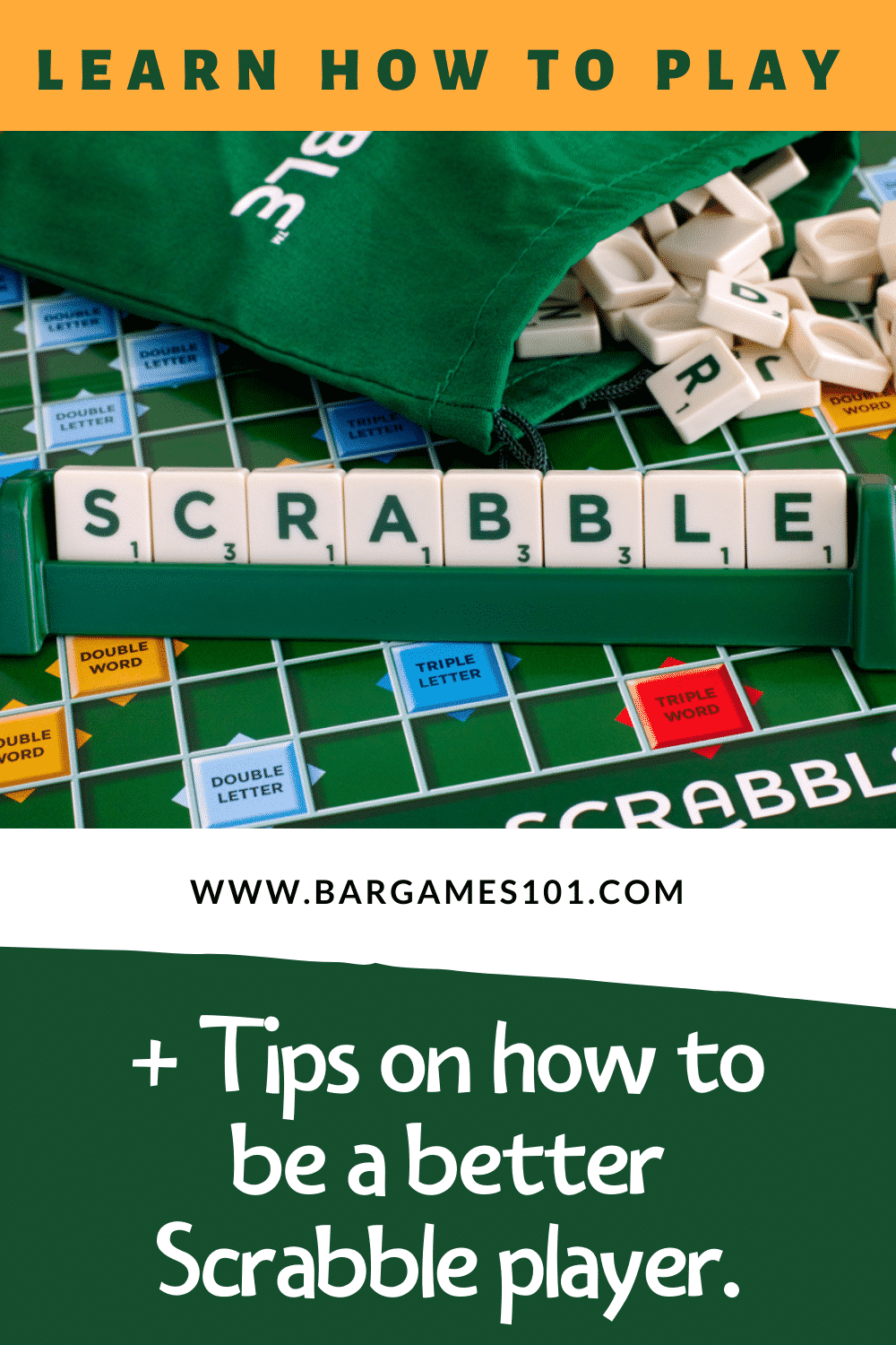 How to Play Scrabble? Rules & Strategies Bar Games 101