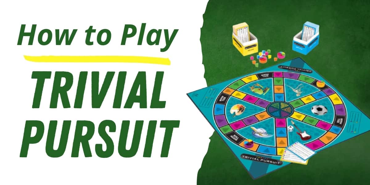 How To Play Trivial Pursuit Game Rules Bar Games 101