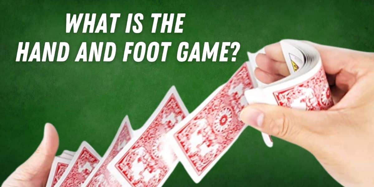 how to play hand and foot card game for two players