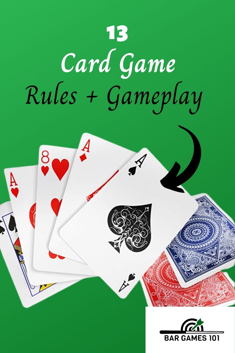 13 Card Game Rules And How To Play Bar Games 101