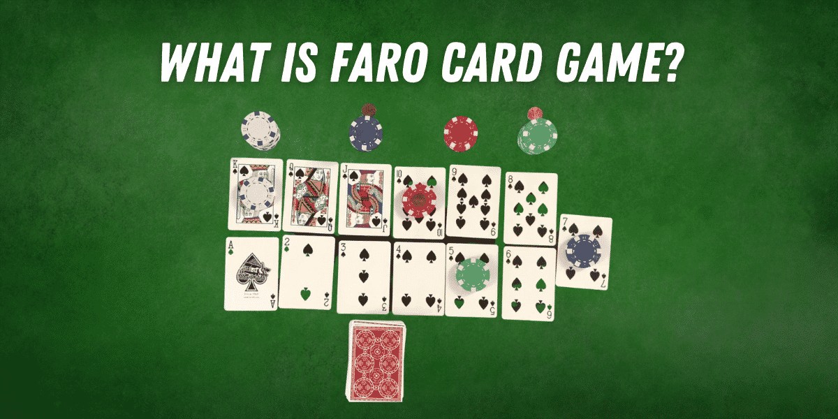gambling card game faro