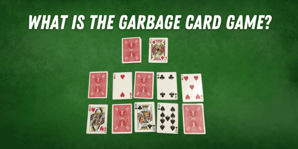 What is The Garbage Card Game