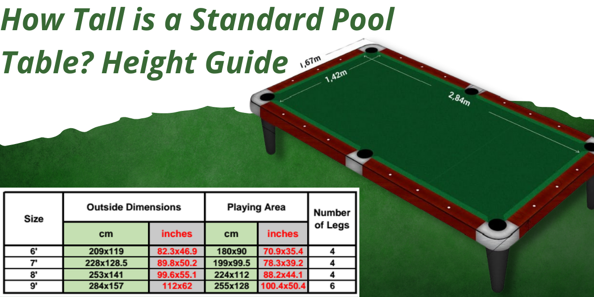 How Tall Is A Standard Pool Table, What Is The Standard Size Pool Table At A Bar