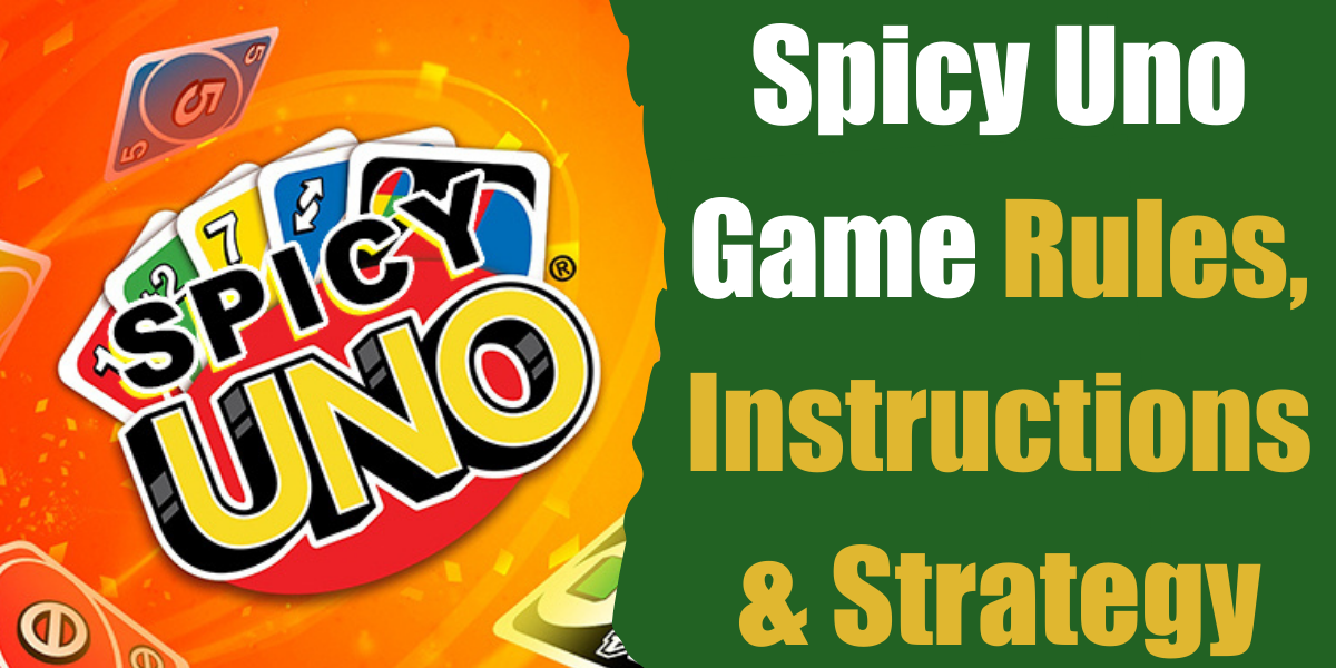 spicy-uno-game-rules-instructions-strategy-bar-games-101