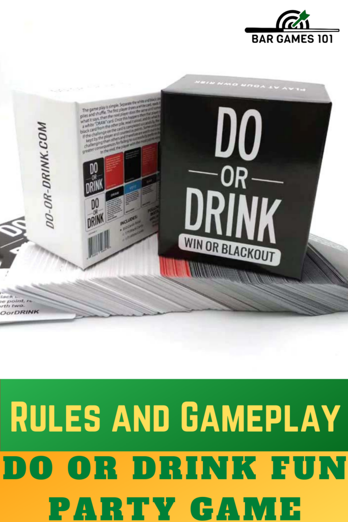 Rules and Gameplay Do or Drink Fun Party Game