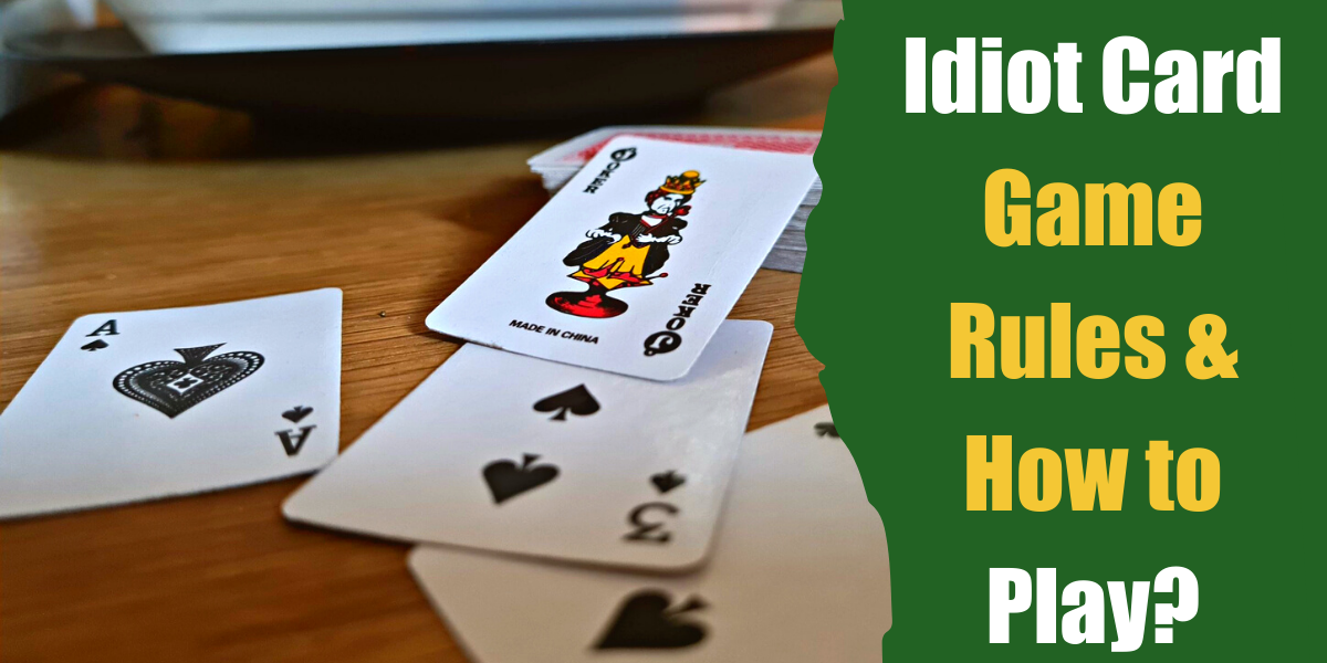 How to Play Idiot - The Generous Wife