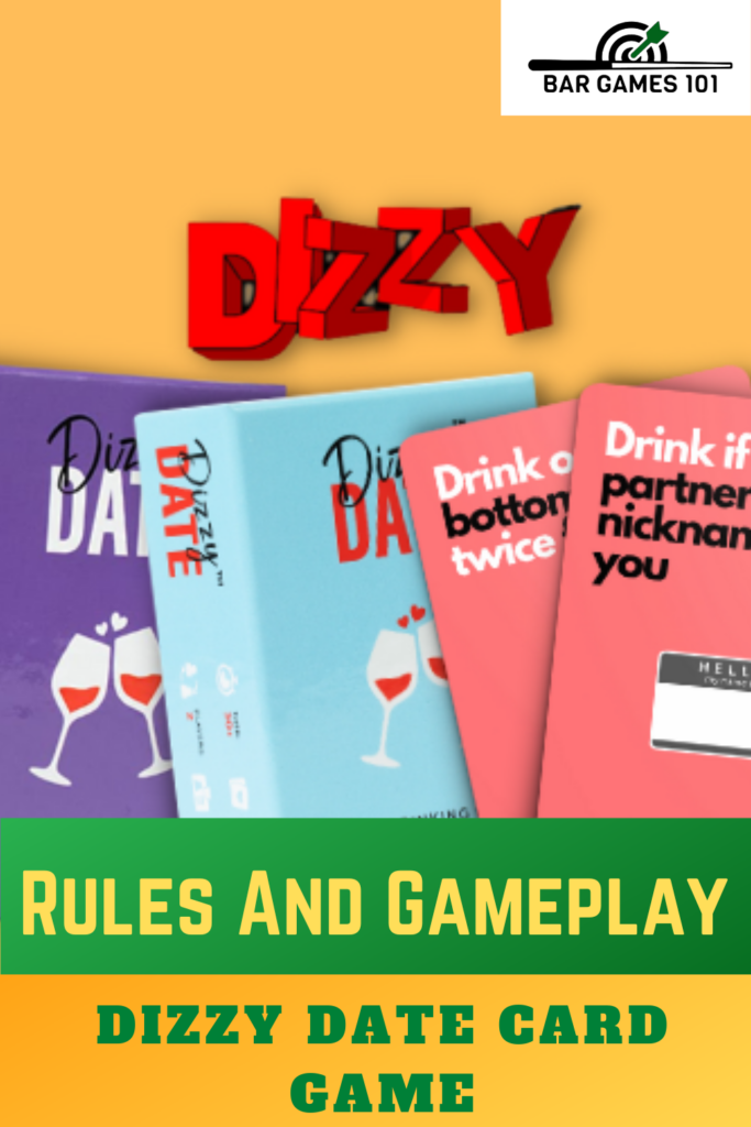 Dizzy Date Card Game - The Rules And How to Play