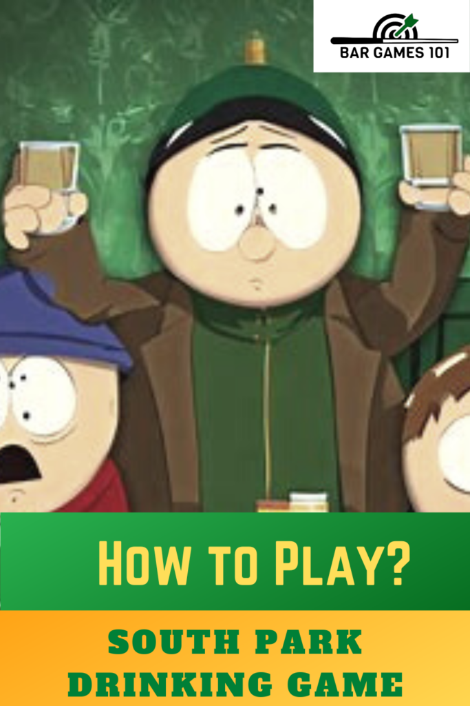 How to Play? The South Park Drinking Game - Drink When!