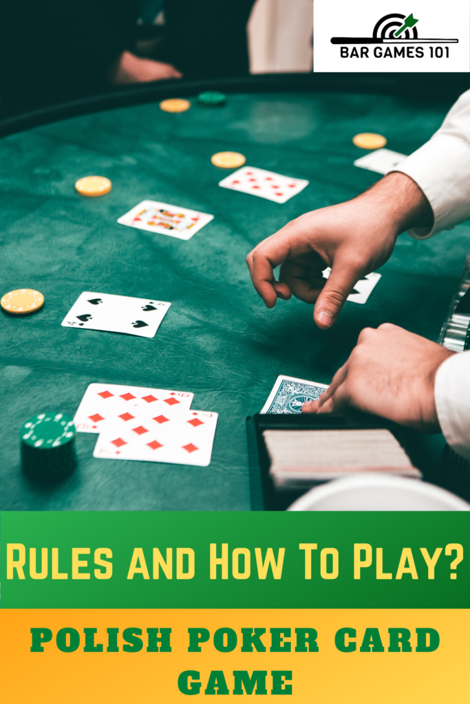 Rules and How To Play? Polish Poker Card Game